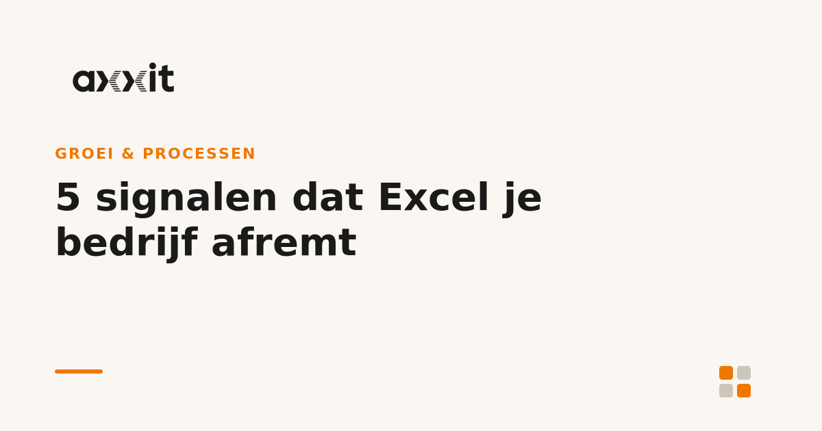 5 signalen dat Excel je bedrijf afremt (en wat je eraan doet)